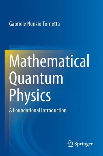 Cover image for Mathematical Quantum Physics