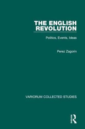 The English Revolution: Politics, Events, Ideas