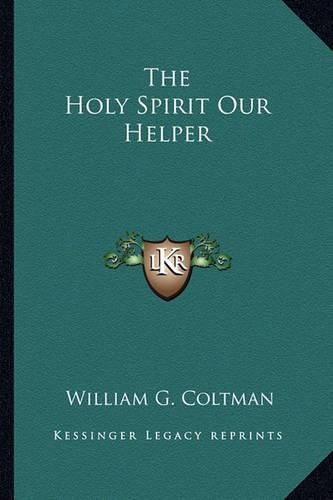 Cover image for The Holy Spirit Our Helper