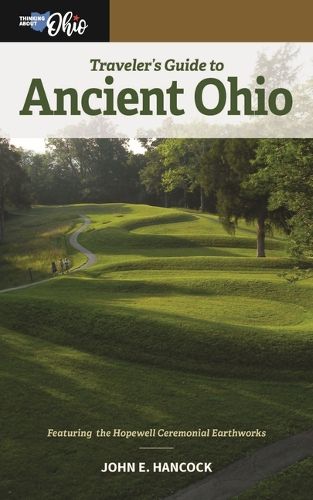 Traveler's Guide to Ancient Ohio