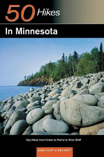 Cover image for Explorer's Guide 50 Hikes in Minnesota: Day Hikes from Forest to Prairie to River Bluff