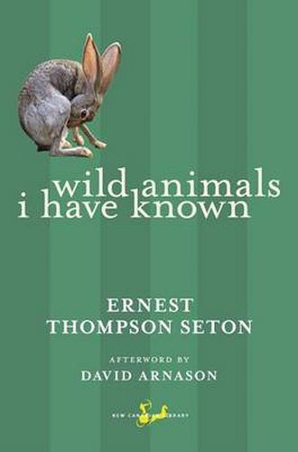Cover image for Wild Animals I Have Known
