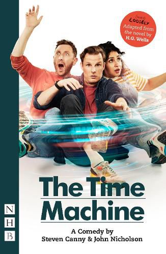 Cover image for The Time Machine: A Comedy