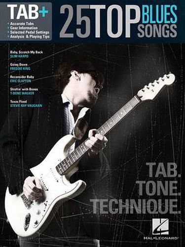 Cover image for 25 Top Blues Songs - Tab. Tone. Technique.