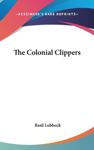 Cover image for The Colonial Clippers