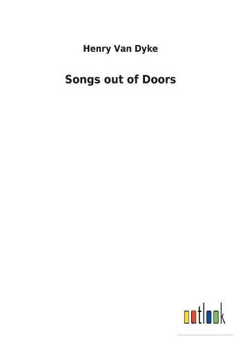 Cover image for Songs out of Doors