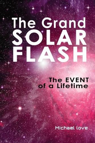 Cover image for The Grand Solar Flash