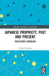 Cover image for Japanese Propriety, Past and Present