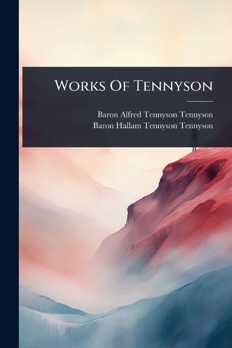 Cover image for Works Of Tennyson