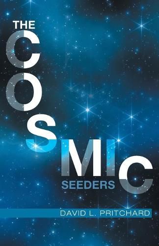 Cover image for The Cosmic Seeders