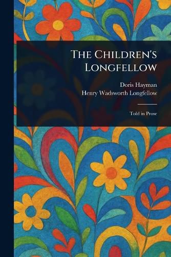 Cover image for The Children's Longfellow