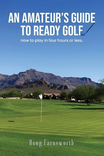 Cover image for An Amateur's Guide to READY GOLF