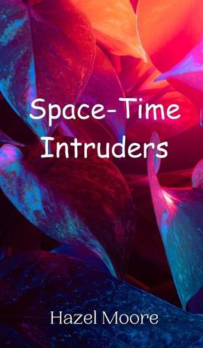 Cover image for Space-Time Intruders