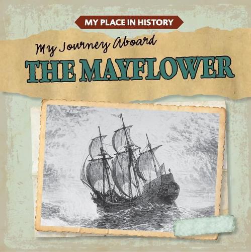 Cover image for My Journey Aboard the Mayflower