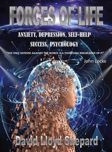 Cover image for Forces of Life: Anxiety, Depression, Self-Help, Social Skills, Success