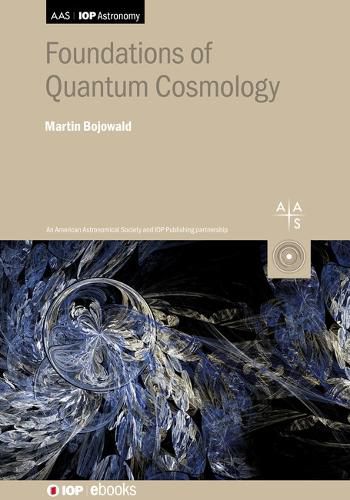 Cover image for Foundations of Quantum Cosmology