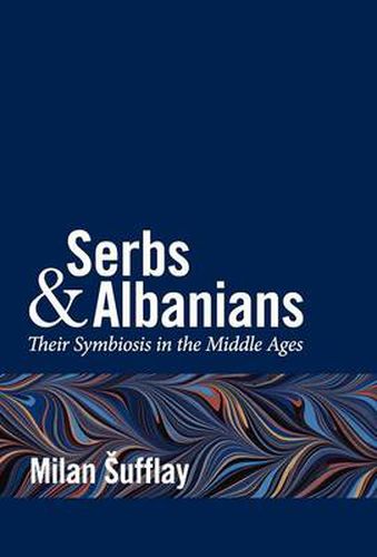 Cover image for Serbs and Albanians