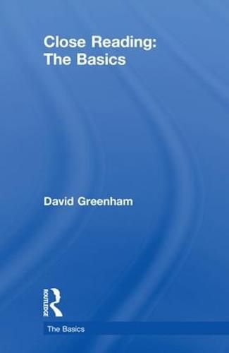 Cover image for Close Reading: The Basics