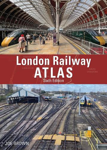 London Railway Atlas Th Edition Joe Brown Readings