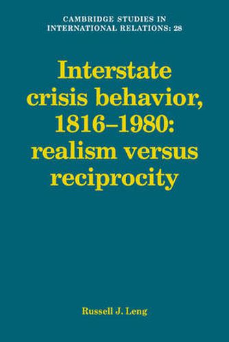 Cover image for Interstate Crisis Behavior, 1816-1980