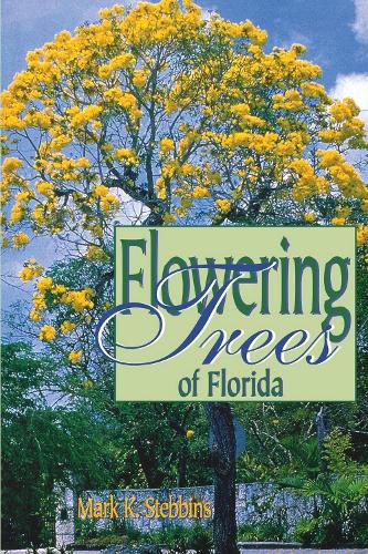 Cover image for Flowering Trees of Florida