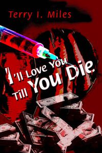 Cover image for I'll Love You Till You Die