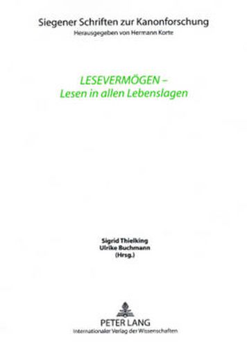 Cover image for Lesevermoegen - Lesen in Allen Lebenslagen: Unter Mitarbeit Von Wiebke Dannecker