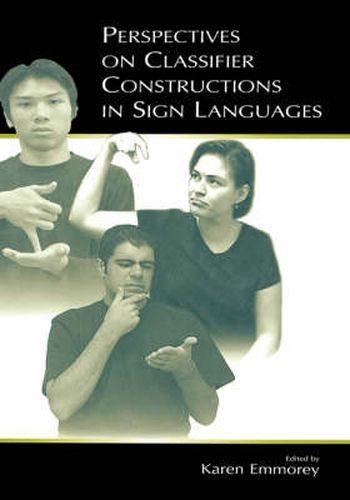 Cover image for Perspectives on Classifier Constructions in Sign Languages