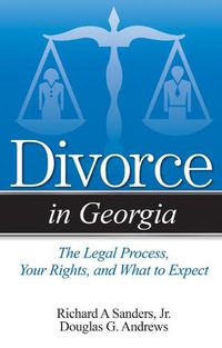 Cover image for Divorce in Georgia: The Legal Process, Your Rights, and What to Expect