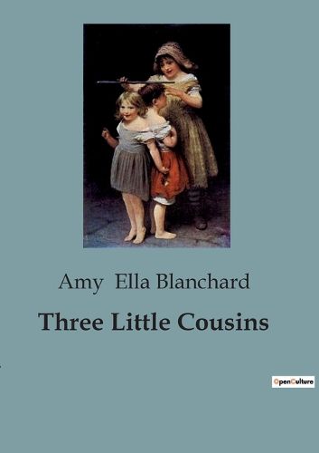 Cover image for Three Little Cousins