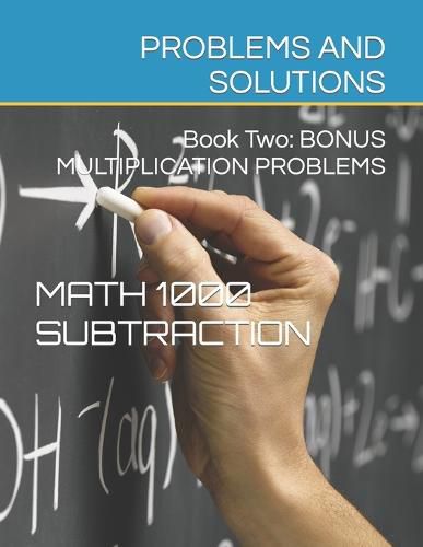 Cover image for Math 1000 SUBTRACTION PROBLEMS AND SOLUTIONS