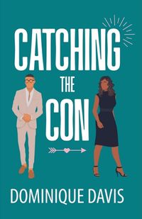 Cover image for Catching the Con