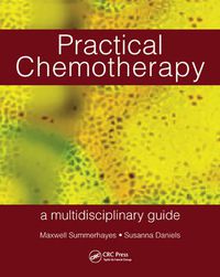 Cover image for Practical Chemotherapy: A multidisciplinary guide