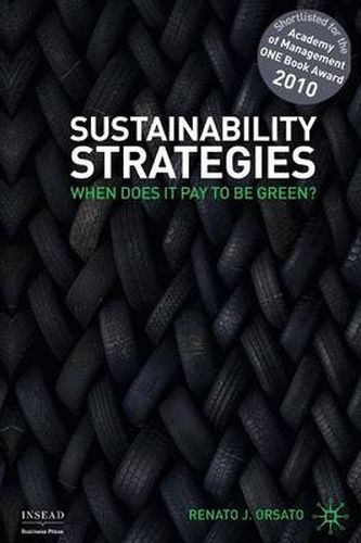Cover image for Sustainability Strategies: When Does it Pay to be Green?