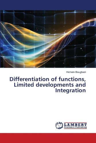 Cover image for Differentiation of functions, Limited developments and Integration