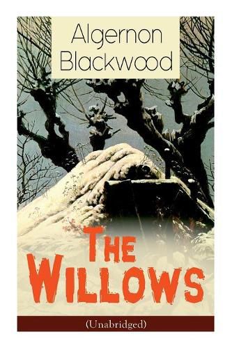 Cover image for The Willows (Unabridged): Horror Classic