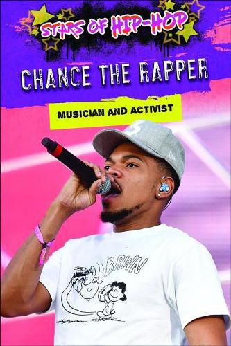 Chance the Rapper: Musician and Activist