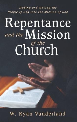 Cover image for Repentance and the Mission of the Church