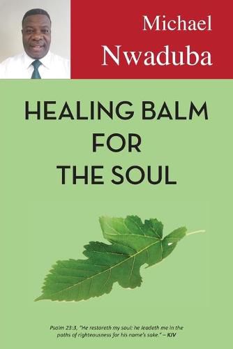 Healing Balm for the Soul