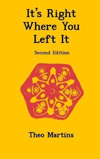 Cover image for It's Right Where You Left It (Second Edition)