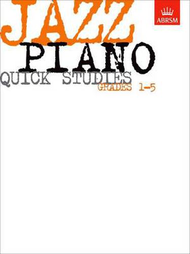 Cover image for Jazz Piano Quick Studies, Grades 1-5