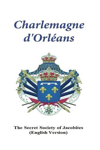 Cover image for Charlemagne d'Orleans: (with Scriptures by Jacob)