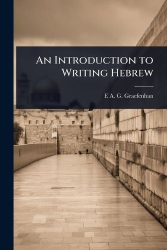 Cover image for An Introduction to Writing Hebrew