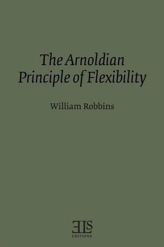 Cover image for The Arnoldian Principle of Flexibility