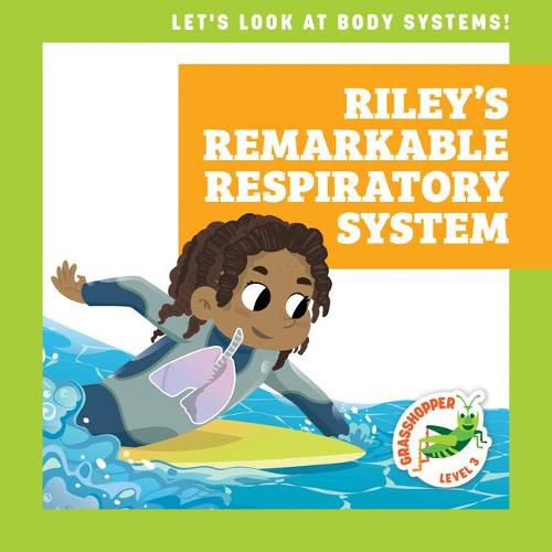 Cover image for Riley's Remarkable Respiratory System