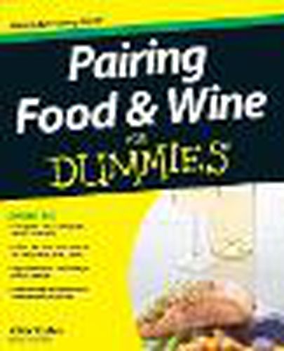 Cover image for Pairing Food and Wine For Dummies