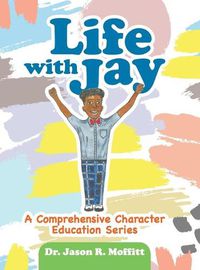 Cover image for Life with Jay