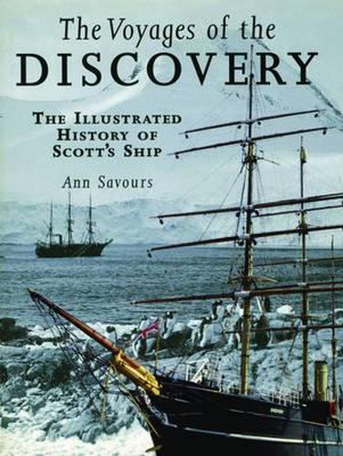 Cover image for Voyages of the Discovery: An Illustrated History of Scott's Ship