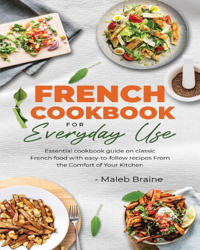 Cover image for French Cookbook For Everyday Use