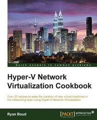 Cover image for Hyper-V Network Virtualization Cookbook